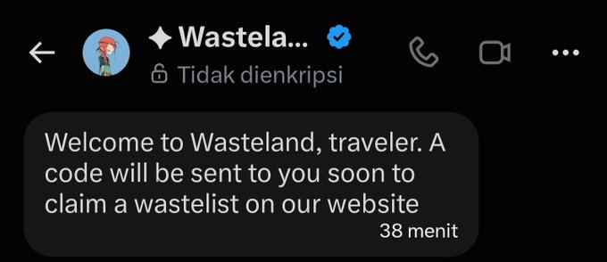 A Twitter DM screenshot from 'Wastela...' stating 'Welcome to Wasteland, traveler. A code will be sent to you soon to claim a wastelist on our website', sent 38 minutes ago.