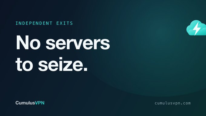 A dark teal advertisement for CumulusVPN with the text "INDEPENDENT EXITS" and "No servers to seize." along with the website "cumulusvpn.com" and a cloud icon.