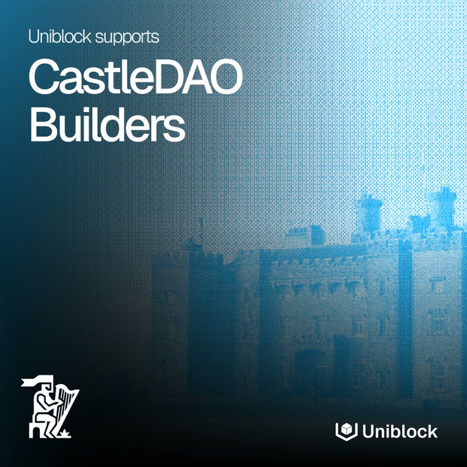 A promotional graphic for Uniblock supporting 'CastleDAO Builders' featuring a blue-tinted castle image and the Uniblock logo.