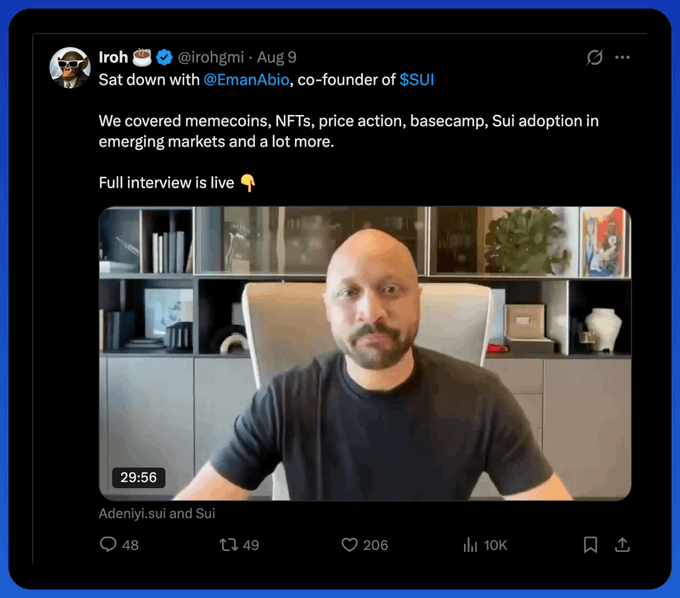 A tweet from @irohgmi dated Aug 9 announces a 29:56 interview with @EmanAbio, co-founder of $SUI, covering memecoins, NFTs, price action, basecamp, and Sui adoption in emerging markets, with a video thumbnail showing a bearded man in a black shirt seated in front of shelving.