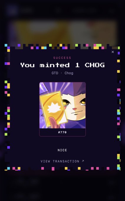 A digital success screen displaying 'You minted 1 CHOG' on the GTD network, featuring a pixel-art cat character holding a card, labeled '#778'.