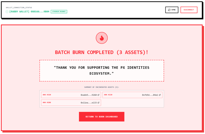A screenshot showing a batch burn completion confirmation for 3 assets (token IDs #120, #220, and #300) from the wallet 0x0166..., with a thank you message for supporting the PX Identities ecosystem and a button to return to the burn dashboard. The image illustrates the burn transaction referenced in the post about burning 3 "404" NFTs to support the Opencatz project launching on Robinhood Chain.