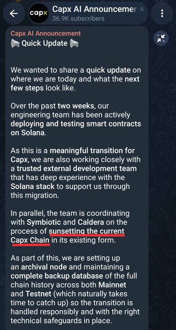 A Telegram announcement from Capx AI (36.9k subscribers) titled "Quick Update" details their migration to Solana, with their engineering team deploying and testing smart contracts there while coordinating with Symbiotic and Caldera to sunset the existing Capx Chain and set up an archival node preserving full Mainnet and Testnet history—aligning with the post expressing disappointment over the chain shutdown and the transition to Solana.