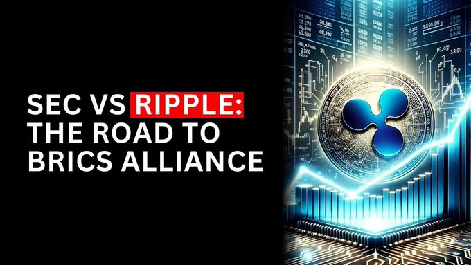 A promotional graphic titled "SEC VS RIPPLE: THE ROAD TO BRICS ALLIANCE" features the Ripple (XRP) logo overlaid on digital financial charts and currency figures, visually reinforcing the post's claim about XRP's growing ties to BRICS nations and its potential challenge to U.S. dollar dominance as a world reserve currency.