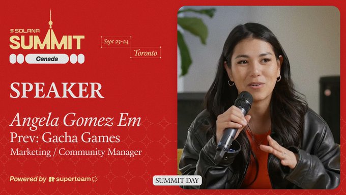 A promotional graphic for the Solana Summit Canada event in Toronto (Sept 23-24) featuring speaker Angela Gomez Em from Gacha Games as Marketing/Community Manager.
