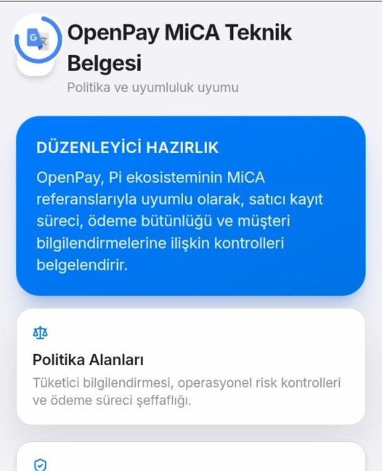 Screenshot of a mobile interface in Turkish titled 'OpenPay MiCA Teknik Belgesi' with sections for 'Düzenleyici Hazırlık' detailing MiCA compliance, and 'Politika Alanları'.
