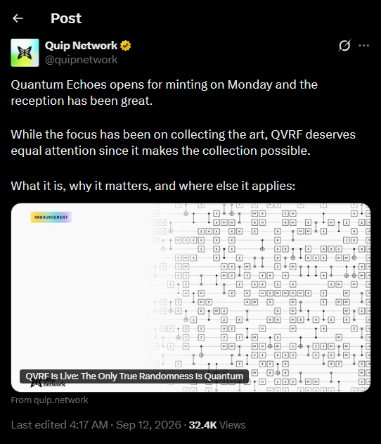 A Quip Network social media post announces that Quantum Echoes opens for minting on Monday, with a link to an article titled 'QVRF Is Live: The Only True Randomness Is Quantum.'