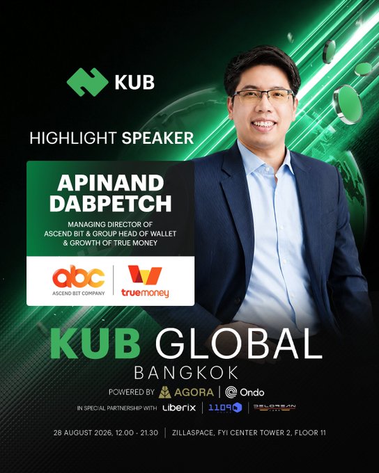 An event poster for 'KUB GLOBAL BANGKOK' featuring a smiling man in a suit, labeled as 'HIGHLIGHT SPEAKER APINAND DABPETCH, MANAGING DIRECTOR OF ASCEND BIT & GROUP HEAD OF WALLET & GROWTH OF TRUE MONEY', scheduled for 28 August 2026.