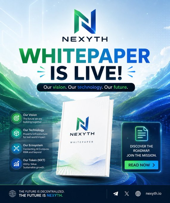 A promotional graphic announcing 'WHITEPAPER IS LIVE!' for Nexyth, highlighting their vision, technology, ecosystem, and NXT token, with a 'READ NOW' call-to-action linking to nexyth.io.