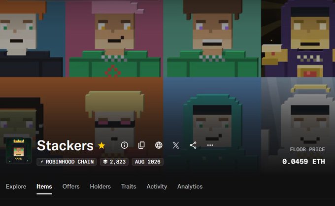 A screenshot of the "Stackers" NFT collection on Robinhood Chain, showing pixelated character avatars with a current floor price of 0.0459 ETH and 2,823 items, highlighting the project being promoted as a "real money printer."