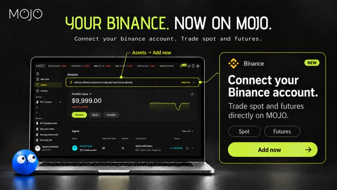 Promotional graphic for MOJO featuring the text 'YOUR BINANCE. NOW ON MOJO.' and 'Connect your Binance account', showing a laptop displaying a trading interface and a blue cartoon character.