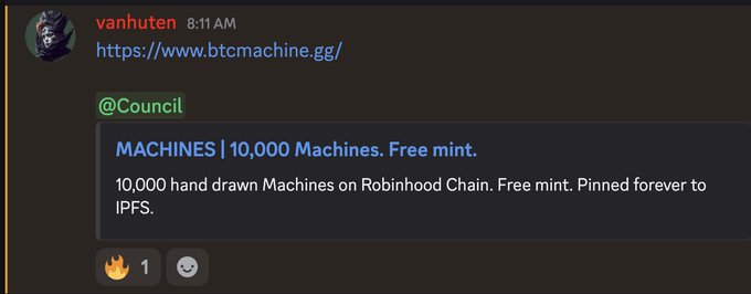 A Discord message from user 'vanhuten' at 8:11 AM linking to https://www.btcmachine.gg/, featuring an embedded preview titled 'MACHINES | 10,000 Machines. Free mint.' describing 10,000 hand-drawn Machines on Robinhood Chain.