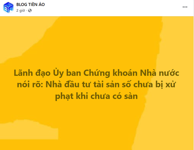 A social media post from 'BLOG TIỀN ẢO' featuring Vietnamese text that translates to a state securities commission leader stating that digital asset investors will not be penalized without products.