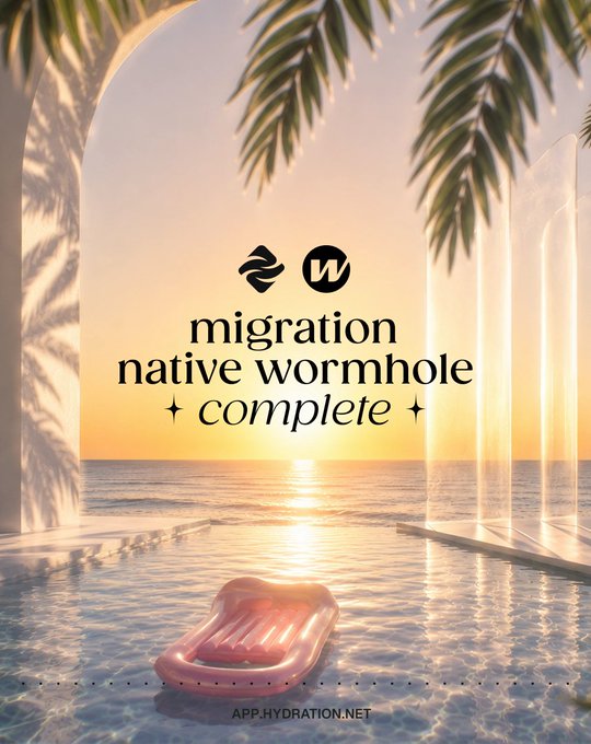A serene sunset scene by an infinity pool with a pink inflatable lounger features text reading "migration native wormhole ✦ complete ✦" alongside logos for Hydration and Wormhole, visually celebrating the successful migration of ~$13M in liquidity from MRL to Wormhole's native deployment on Hydration.