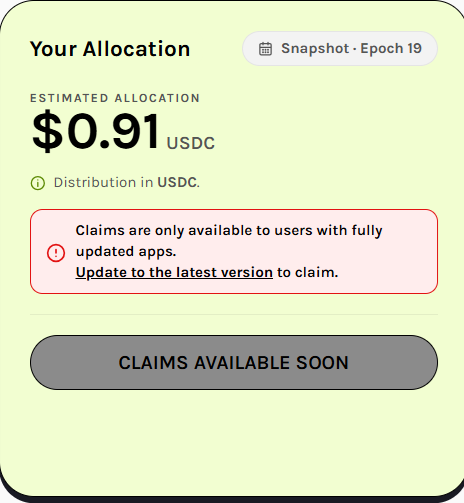 A digital interface shows an estimated allocation of $0.91 USDC for Snapshot Epoch 19, with a message that claims are only available to users with fully updated apps.