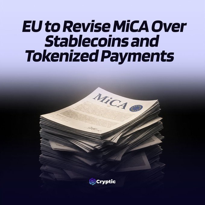 A stack of documents labeled "MiCA" with the EU flag sits beneath the headline "EU to Revise MiCA Over Stablecoins and Tokenized Payments," illustrating the European Union's planned 2027 regulatory update to address stablecoins, tokenized payments, and non-EU crypto issuers.