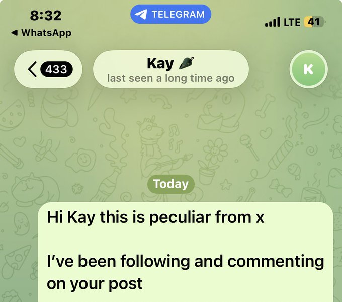 A Telegram chat screenshot shows a contact named 'Kay' (with a green 'K' avatar) who was 'last seen a long time ago', displaying a message that reads 'Hi Kay this is peculiar from x / I've been following and commenting on your post'.