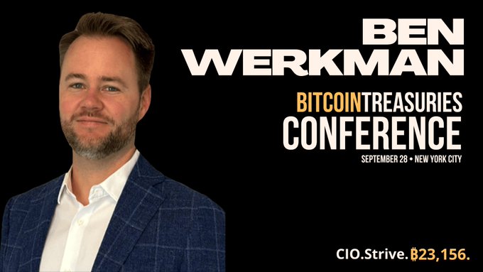 A promotional image for the Bitcoin Treasuries Conference featuring Ben Werkman, CIO.Strive, scheduled for September 28 in New York City, with a price tag of $23,156 displayed.