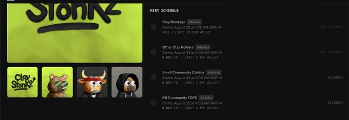 A webpage for 'Clay Stonks' showing a MINT SCHEDULE with tiers for Clay Monkeys, Other Clay Holders, Small Community Collabs, and RH Community FCFS, each starting August 22 at various times GMT+4 with limits and ETH prices.