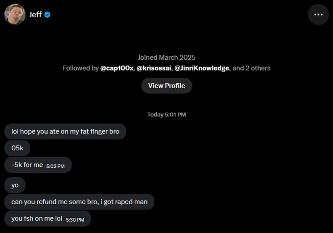 A user named "Jeff" sent a direct message complaining about receiving "05k" shares instead of the expected "-5k," accusing the recipient of selling on him and demanding a refund. The screenshot humorously illustrates a classic "fat finger" trading mistake, where Jeff appears to have accidentally over-bought a position by 5,000 shares and is now blaming the other party for his own error.