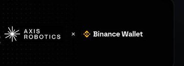 The image displays a partnership announcement banner featuring the Axis Robotics logo alongside the Binance Wallet logo with an "x" indicating collaboration, set against a dark background. This visual likely supports the post's discussion of navigating the Axis Hub onboarding for @axisrobotics, though the specific partnership details are not elaborated in the accompanying text.