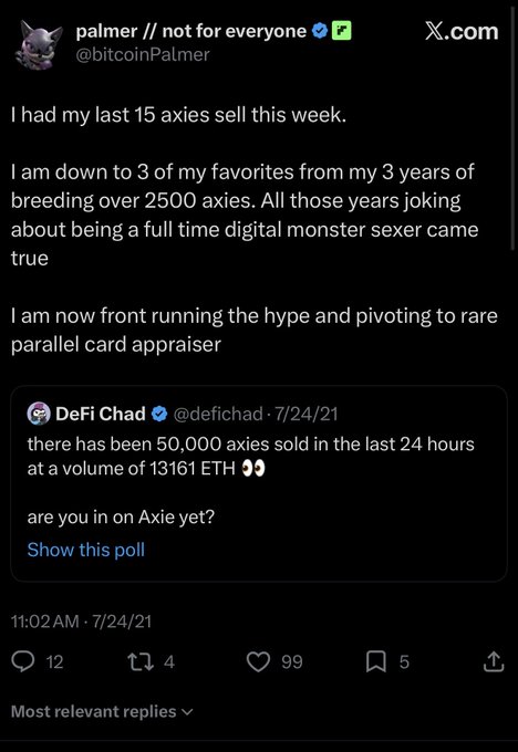 A screenshot of a tweet from @bitcoinPalmer announcing they sold their last 15 Axies, having bred over 2,500 over three years and now down to just 3 favorites, with the poster pivoting to rare parallel card appraising—contextualized by the "Generational trade really" caption as a self-aware reflection on exiting the Axie Infinity breeding craze at its peak hype.