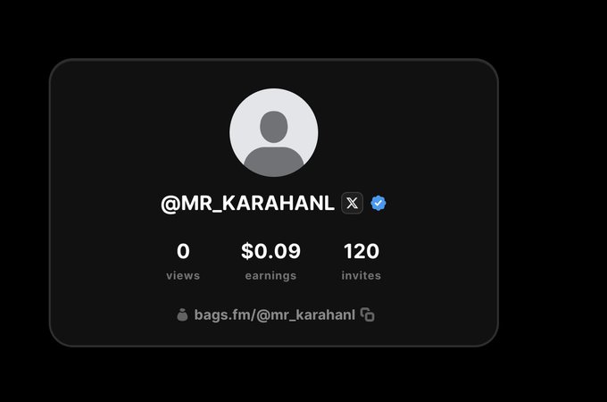 A digital profile card on a dark background displays the handle '@MR_KARAHL' with 0 views, $0.09 earnings, and 120 invites, along with the link 'bags.fm/@mr_karahl'.