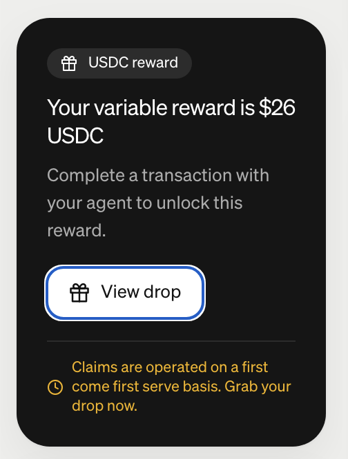 A dark-themed UI notification displays a 'USDC reward' badge and states 'Your variable reward is $26 USDC,' prompting the user to 'View drop' and noting claims are first-come, first-serve.
