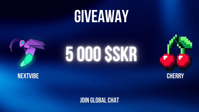 A promotional graphic announces a "GIVEAWAY" of "5 000 $SKR" featuring the NEXTVIBE and CHERRY logos, with instructions to "JOIN GLOBAL CHAT" to enter, visually supporting the announcement of a 5,000 $SKR reward pool celebrating the Nextvibe x Cherry integration.