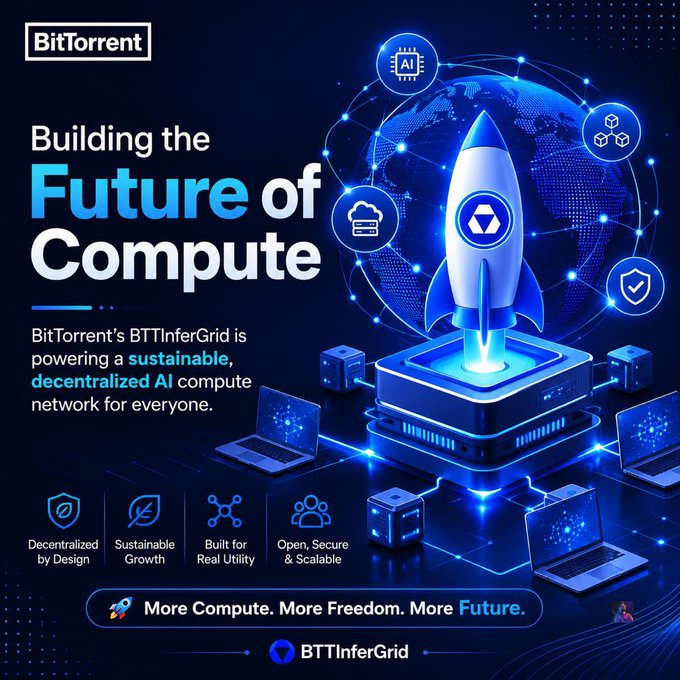 A BitTorrent promotional graphic titled "Building the Future of Compute" showcases BTTInferGrid as a decentralized AI compute network, featuring a blue rocket and globe surrounded by icons representing AI, cloud, and security—reinforcing the post's message about sustainable, decentralized AI infrastructure. The tagline "More Compute. More Freedom. More Future." highlights the network's vision for open, scalable, and real-utility-driven AI computing.