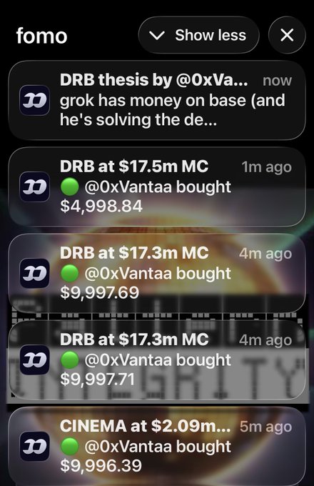 A dark-themed "fomo" app notification feed displays multiple recent alerts, including several entries featuring "@0xVantaa" making significant purchases of $DRB at market caps around $17.3-17.5m (amounts of $4,998.84, $9,997.69, and $9,997.71), along with a $2.09m purchase of CINEMA, supporting the claim that $DRB is gaining attention on the platform.