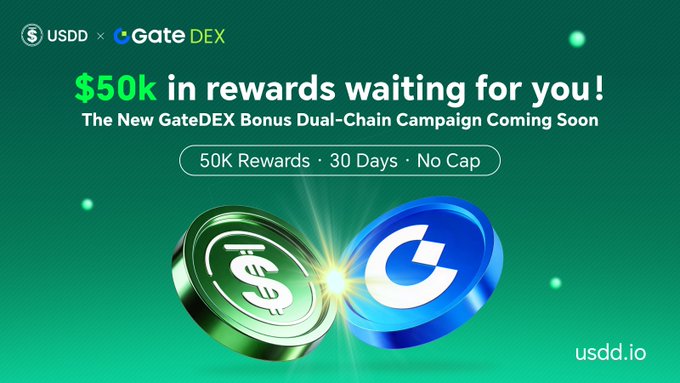 A promotional banner for a GateDEX campaign with green text reading '$50k in rewards waiting for you! The New GateDEX Bonus Dual-Chain Campaign Coming Soon' featuring USDD and GateDEX logos.