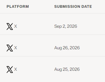 A table with columns labeled 'PLATFORM' and 'SUBMISSION DATE' lists three X (formerly Twitter) platform entries dated Sep 2, 2026; Aug 26, 2026; and Aug 25, 2026.