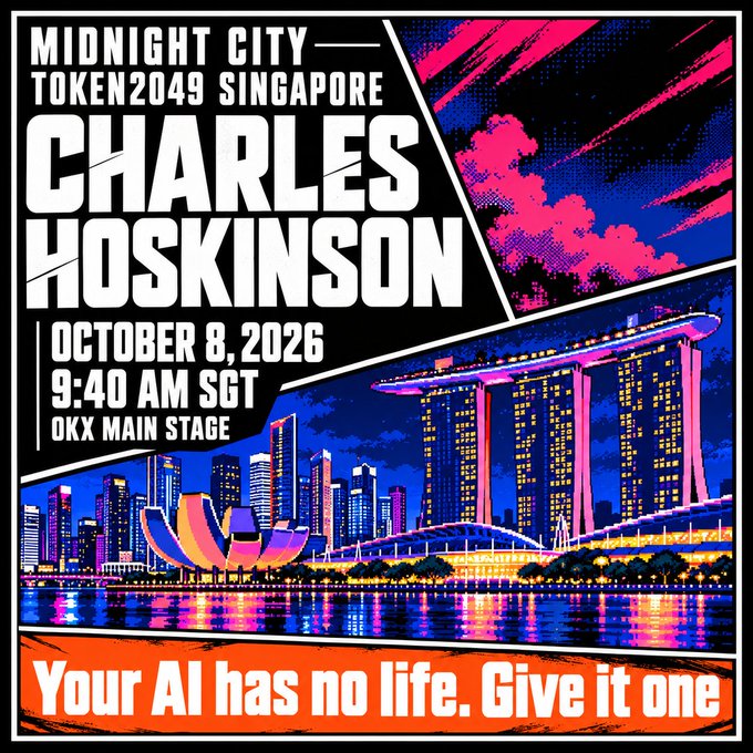 A promotional poster for the MIDNIGHT CITY — TOKEN2049 SINGAPORE event, announcing Charles Hoskinson speaking on October 8, 2026, at 9:40 AM SGT on the OKX Main Stage, with the tagline 'Your AI has no life. Give it one.'