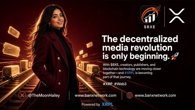 A promotional banner features a woman in a red coat labeled '@TheMoonHailey' with the headline 'The decentralized media revolution is only beginning,' promoting $BXE token, Banx Network (banxnetwork.com), and #XRPL/#Web3, with XRP logo branding.