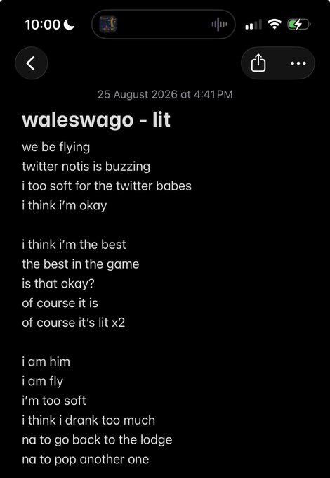 A screenshot of an Apple Music lyrics page for the song "lit" by waleswago, dated 25 August 2026 at 4:41 PM, displaying bars like "we be flying," "i think i'm the best," and "na to pop another one" — lyrics about being on top of the game that fit the caption "bars."