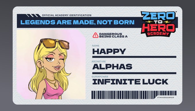 A digital "Zero to Hero Academy" enrollment ID card features a cartoon illustration of a blonde female character, displaying the name "HAPPY," archetype "ALPHAS," and superpower "INFINITE LUCK," directly matching the user's post about creating their personalized academy ID showcasing their unique superpower.