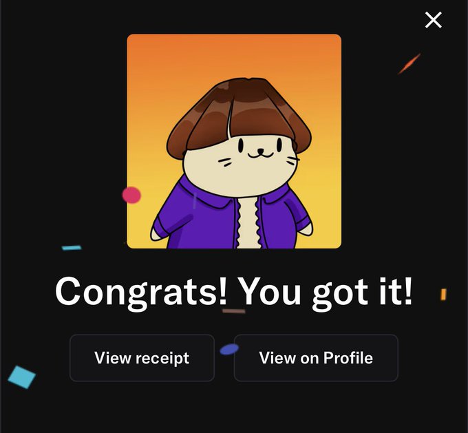 A pop-up screen showing a cartoon cat character in a purple jacket with the text 'Congrats! You got it!' and buttons for 'View receipt' and 'View on Profile'.