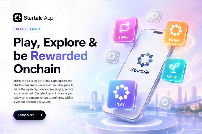 A promotional advertisement for 'Startale App' with the tagline 'Play, Explore & be Rewarded Onchain,' featuring colorful 3D icons labeled SWAP, EARN, GROW, and PLAY around a smartphone displaying the Startale logo.