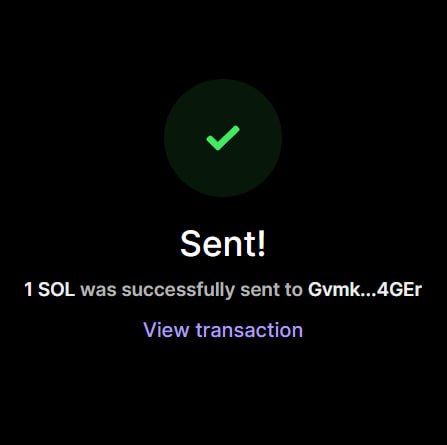 A confirmation screen showing a successful transaction with a green checkmark, reading "Sent! 1 SOL was successfully sent to Gvmk...4GEr" with a "View transaction" link, matching the post about sending 1 SOL (~$100) to an active follower.
