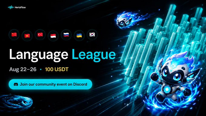A vibrant promotional banner for HertzFlow's "Language League" Discord event running Aug 22-26 with a 100 USDT prize pool, featuring flags of China, Vietnam, Turkey, Indonesia, Russia, Ukraine, and Korea alongside a futuristic blue robotic mascot. The design reinforces the post's call for community members to join daily topics in their native language and compete for the shared reward.