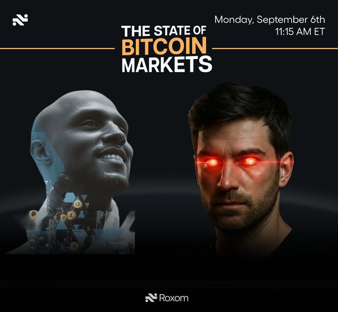 A promotional graphic for 'The State of Bitcoin Markets' scheduled for Monday, September 6th at 11:15 AM ET, featuring a stylized human head and a man with glowing red eyes, branded by Roxom.
