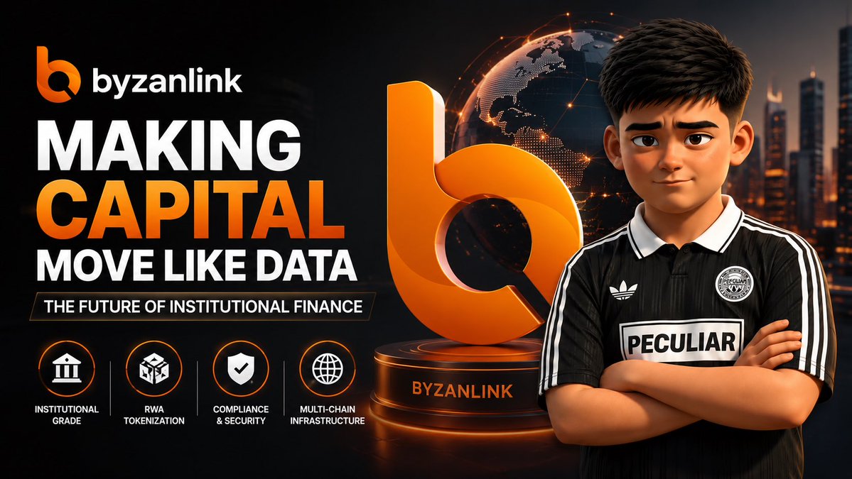 A promotional graphic for 'byzanlink' featuring the text 'MAKING CAPITAL MOVE LIKE DATA - THE FUTURE OF INSTITUTIONAL FINANCE' alongside an orange 'b' logo, a 3D animated boy in a black shirt labeled 'PECULIAR', and icons for 'INSTITUTIONAL GRADE', 'RWA TOKENIZATION', 'COMPLIANCE & SECURITY', and 'MULTI-CHAIN INFRASTRUCTURE'.