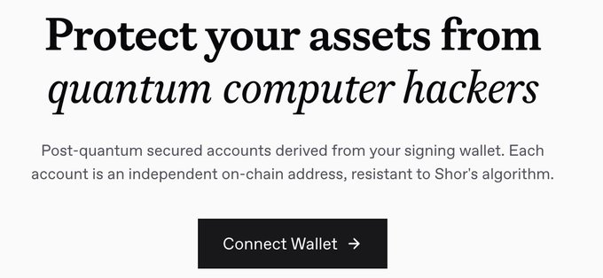 The image shows a promotional call-to-action with the heading "Protect your assets from quantum computer hackers" and subtext reading "Post-quantum secured accounts derived from your signing wallet. Each account is an independent on-chain address, resistant to Shor's algorithm," followed by a black "Connect Wallet →" button. This visual supports the accompanying post's explanation of how v1 wallets add a WOTS+ signature layer on top of traditional ECC to protect against quantum-based attacks.