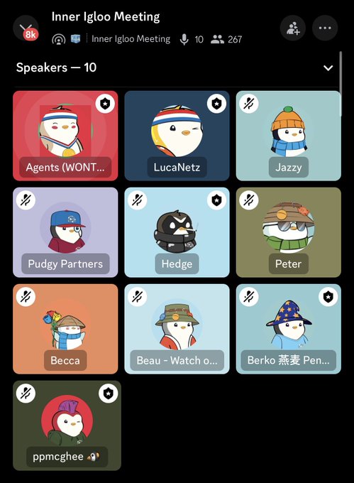 A screenshot of an "Inner Igloo Meeting" voice chat on X Spaces showing 10 speakers (267 total participants), featuring Pudgy Penguins-related participants like LucaNetz (CEO), Pudgy Partners, Becca, Peter, and Berko, along with other community members like Jazzy, Hedge, Beau, ppmcghee, and "Agents (WONT...)." The image supports the post by showcasing the substantial community engagement around Pudgy Penguins, illustrating their strong presence and reach within the NFT space.