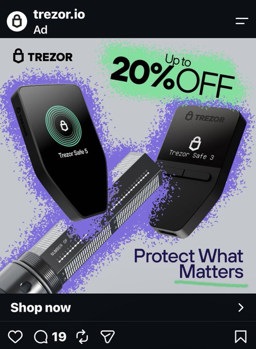 An Instagram ad from trezor.io advertising up to 20% off Trezor Safe 5 and Safe 3 hardware wallets with the tagline 'Protect What Matters.'