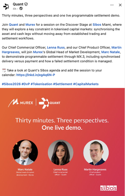 A LinkedIn post by Quant announcing a session with Murex at the Sibos Discover Stage about tokenised capital markets, featuring speakers Marc Natale, Lenna Russ, and Martin Hargreaves.