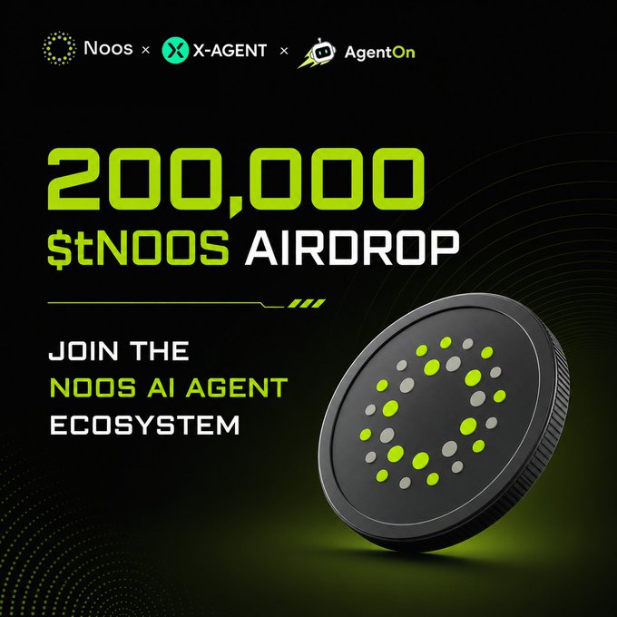 A promotional graphic announcing a "200,000 $tNOOS AIRDROP" featuring the logos of Noos, X-Agent, and AgentOn, with the call to action "JOIN THE NOOS AI AGENT ECOSYSTEM" alongside an image of a black and green branded coin. This relates to the accompanying post celebrating the successful distribution of 200,000 $tNOOS rewards to eligible participants in the Noos AI Agent Ecosystem airdrop.