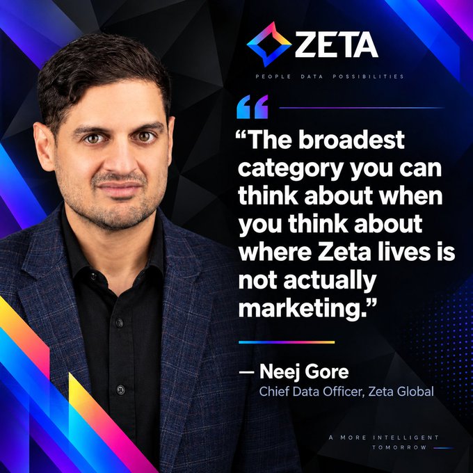 A professional headshot of Neej Gore, Chief Data Officer of Zeta Global, is displayed alongside a quote: "The broadest category you can think about when you think about where Zeta lives is not actually marketing." The Zeta logo with the tagline "People Data Possibilities" appears at the top, reinforcing the post's message about $ZETA's evolution beyond traditional marketing.