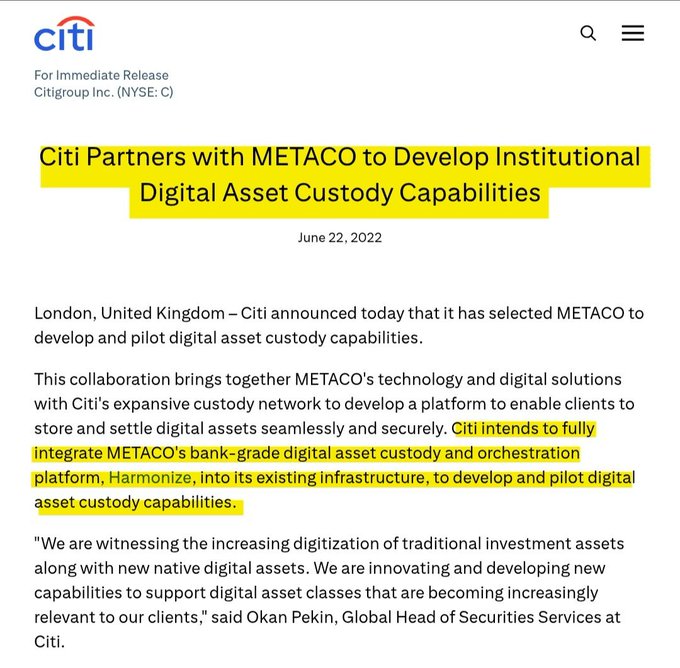 A June 22, 2022 press release from Citigroup Inc. (NYSE: C) announces Citi's partnership with METACO to develop institutional digital asset custody capabilities, specifically integrating METACO's "Harmonize" bank-grade platform. This connects to Ripple's earlier acquisition of METACO, highlighting how Ripple's subsidiary technology is being adopted by major traditional financial institutions like Citi for digital asset services.
